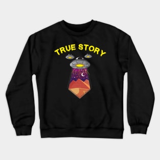 ALIENS: True Story Gift Crewneck Sweatshirt